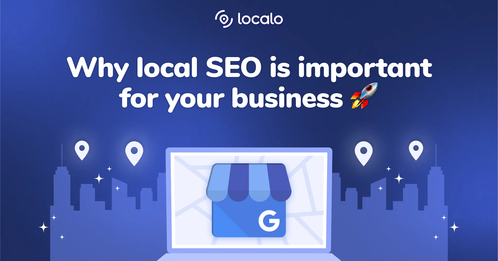 Pourquoi le SEO Local est Important : Principales Raisons pour Votre Entreprise