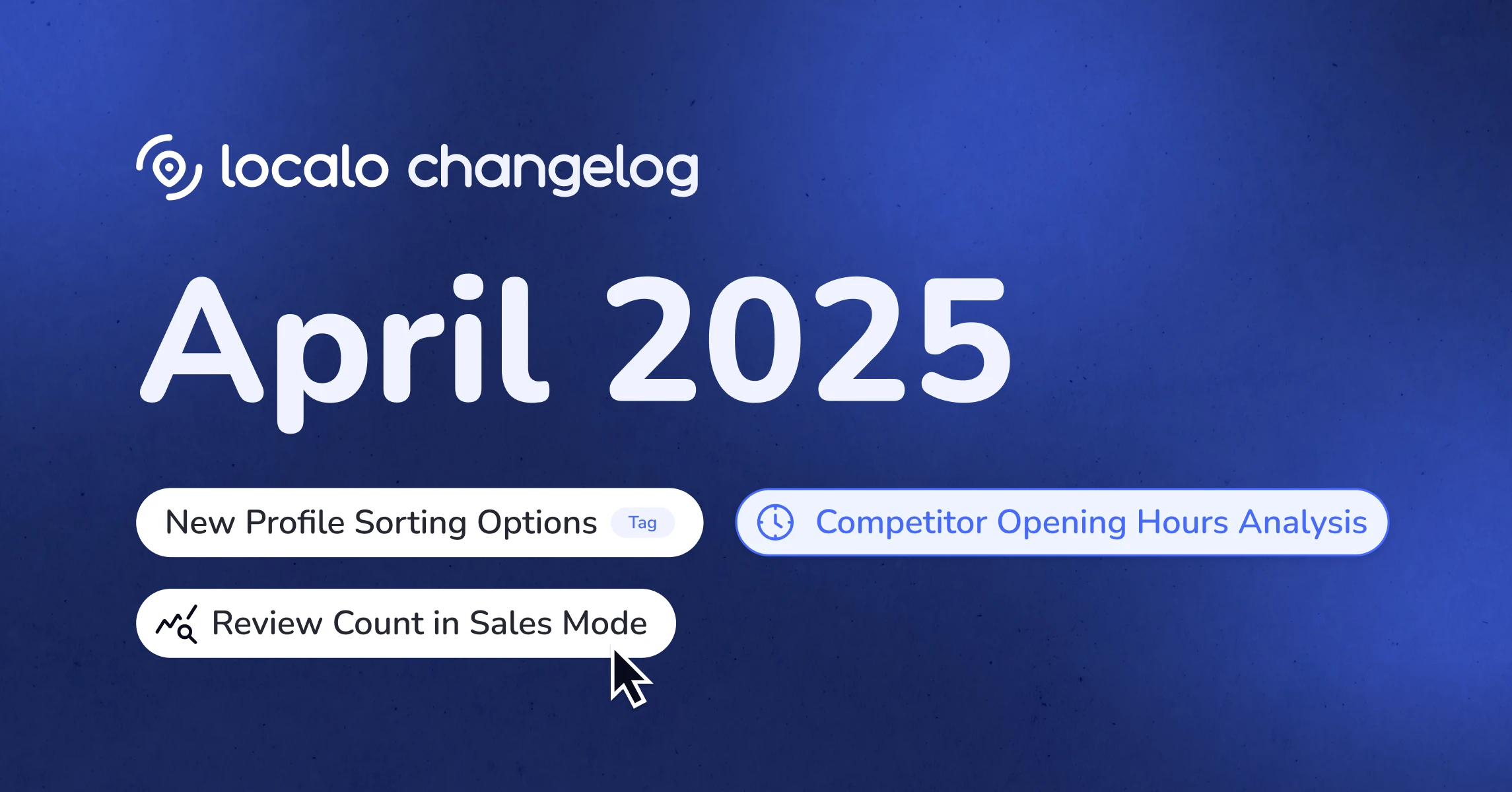 What's new at Localo? April 2025