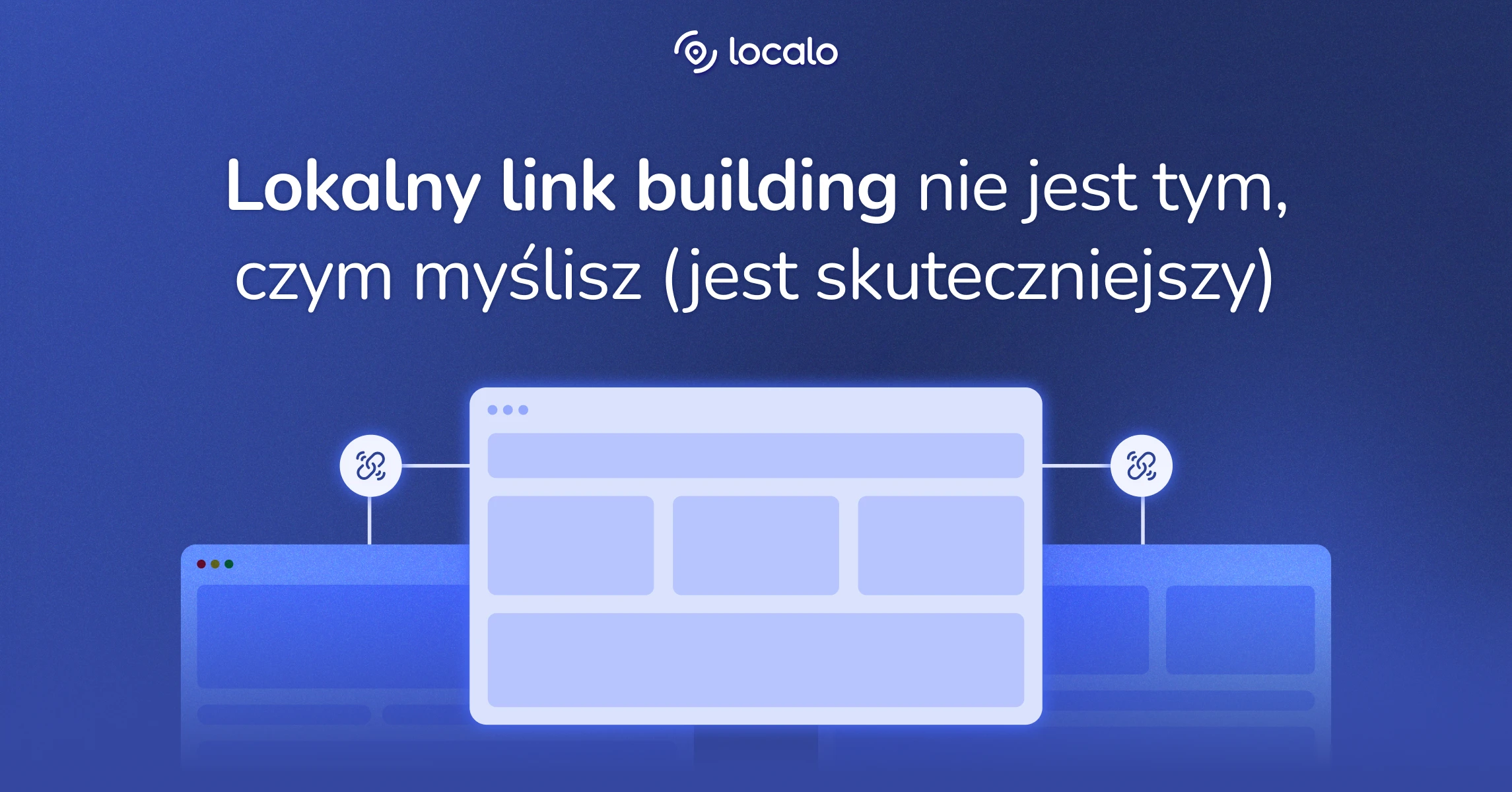 Lokalny link building: inteligentne strategie linkowania dla wzmocnienia lokalnego SEO